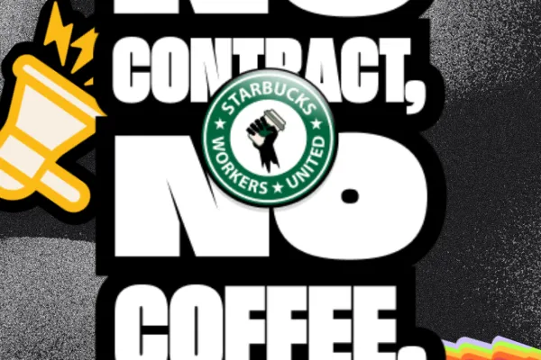 No Contract No Coffee - Baristas on ULP Strike