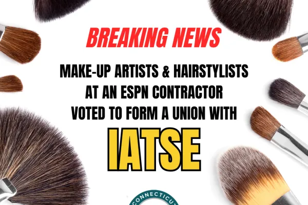 Make-up artists & hairstylists at ESPN contractor vote to form a union with IATSE