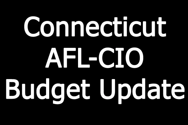 ct_afl-cio_budget_update.png