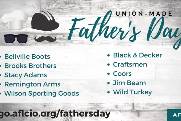 union_made_fathers_day.png