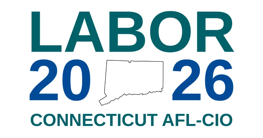 Connecticut AFL-CIO - Labor 2026