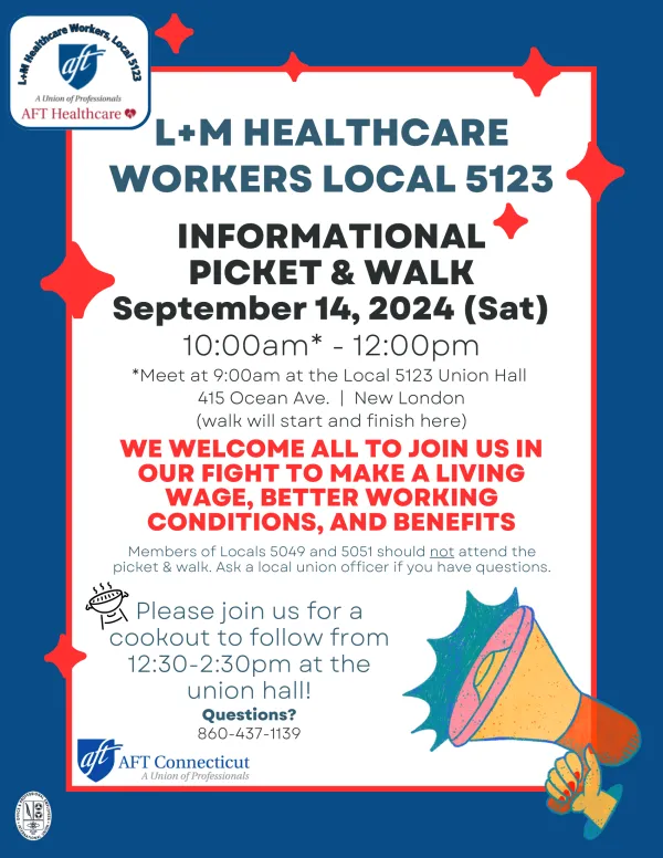 L&M Hospital Healthcare Workers Informational Picket & Walk - Sept 2024