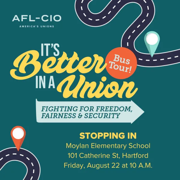 National AFL-CIO Bus Tour Stop in CT